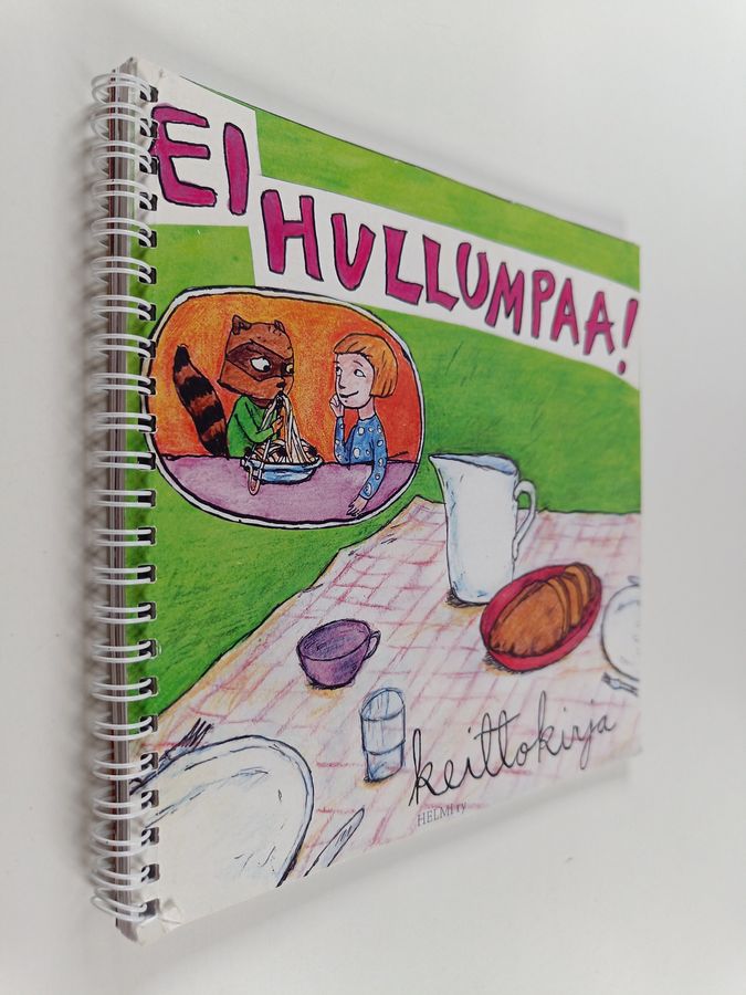Ei hullumpaa.