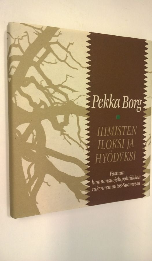 Ihmisten iloksi ja hyödyksi