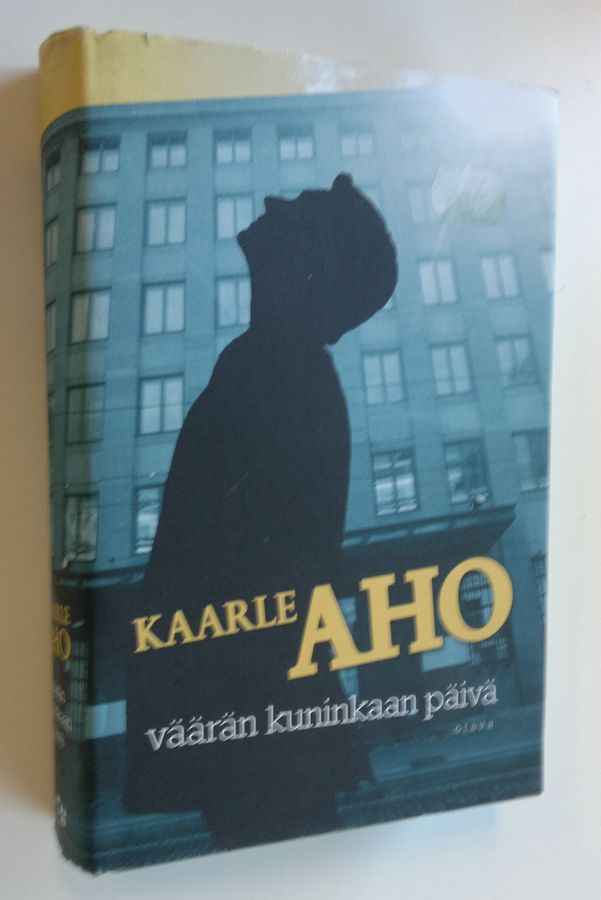 Kaarle Aho : Väärän kuninkaan päivä