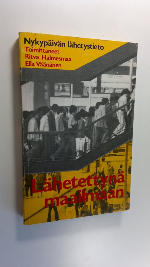 Ritva ym. (toim.) Halmesmaa : Lähetettynä maailmaan : nykypäivän lähetystieto