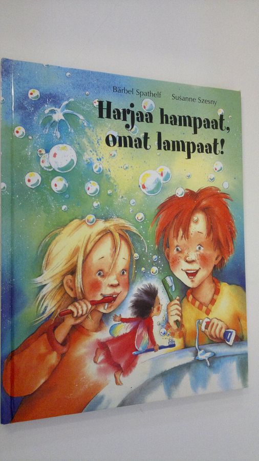 Bärbel Spathelf : Harjaa hampaat, omat hampaat!