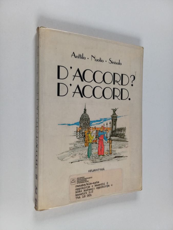 Ilkka Nuotio & Jarmo Anttila ym. : D'accord D'accord