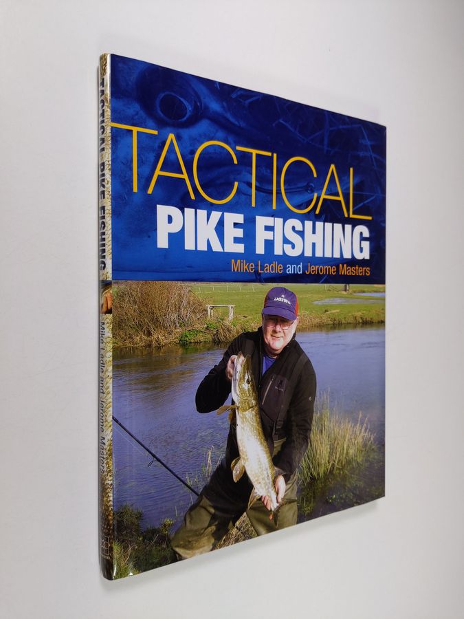 Tactical Pike Fishing
