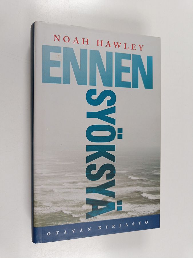 Noah Hawley : Ennen syöksyä