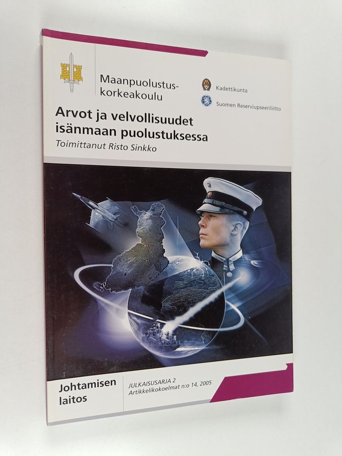 Arvot ja velvollisuudet isänmaan puolustuksessa