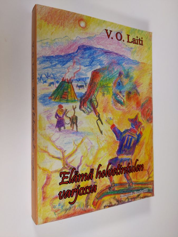 Elämä helvetintulen varjossa