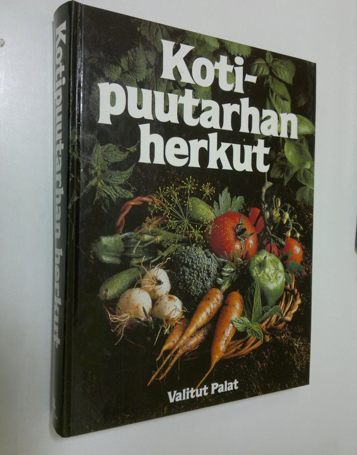 Kotipuutarhan herkut