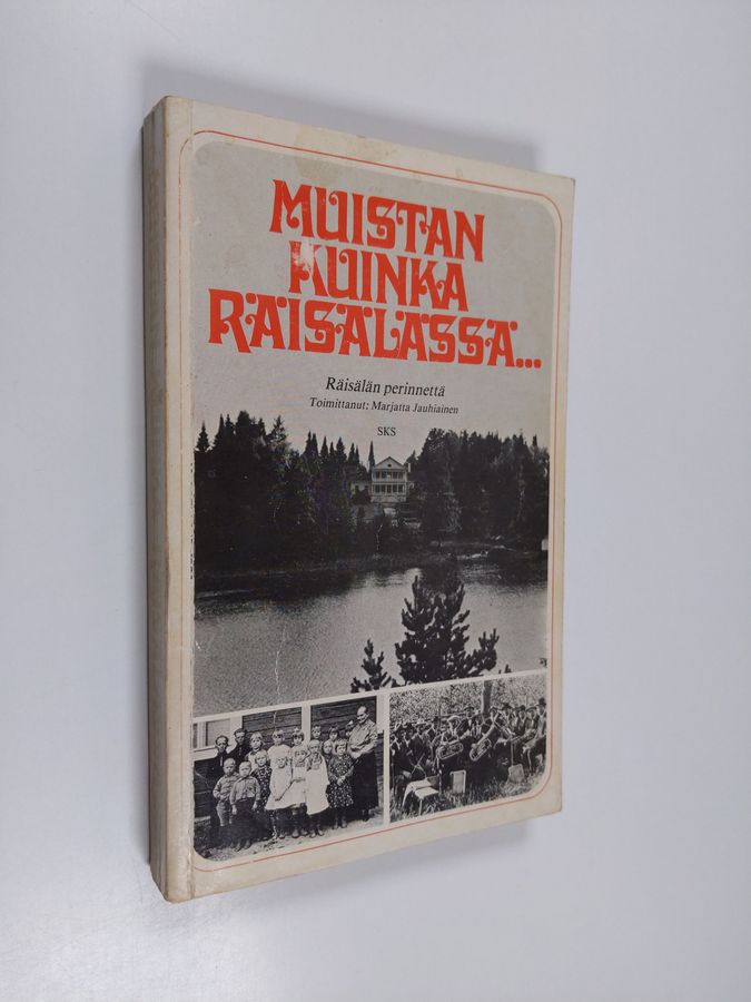 Muistan kuinka Räisälässä...