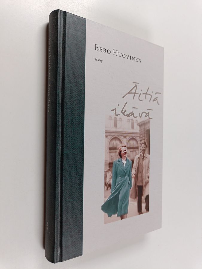 Eero Huovinen : Äitiä ikävä