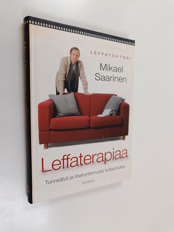 Mikael Saarinen : Leffaterapiaa : tunneälyä ja itsetuntemusta kotisohvalta