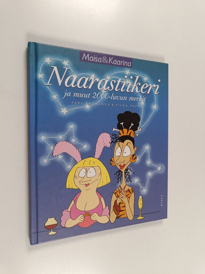 Naarastiikeri ja muut 2000-luvun merkit