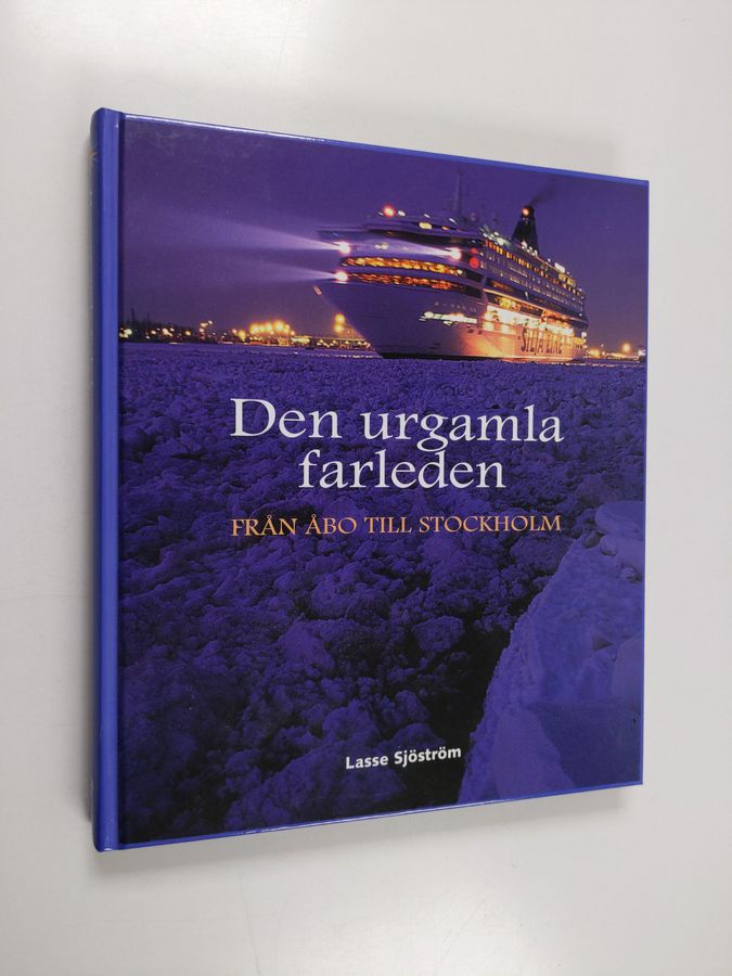Den urgamla farleden från Åbo till Stockholm