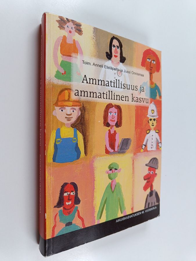 Ammatillisuus ja ammatillinen kasvu