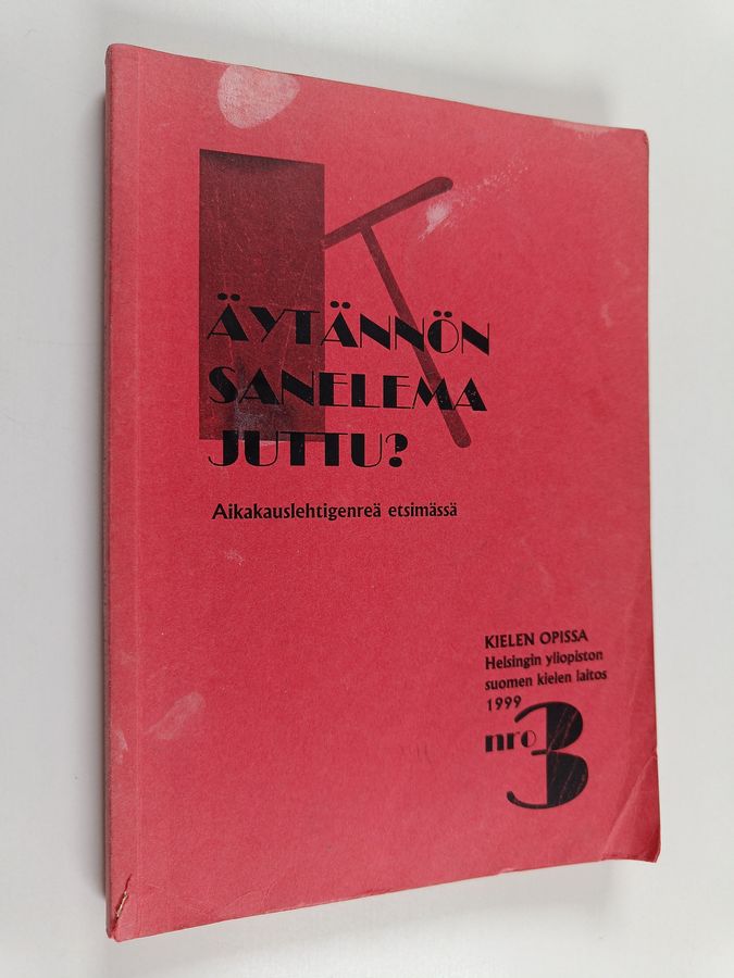 Käytännön sanelema juttu?