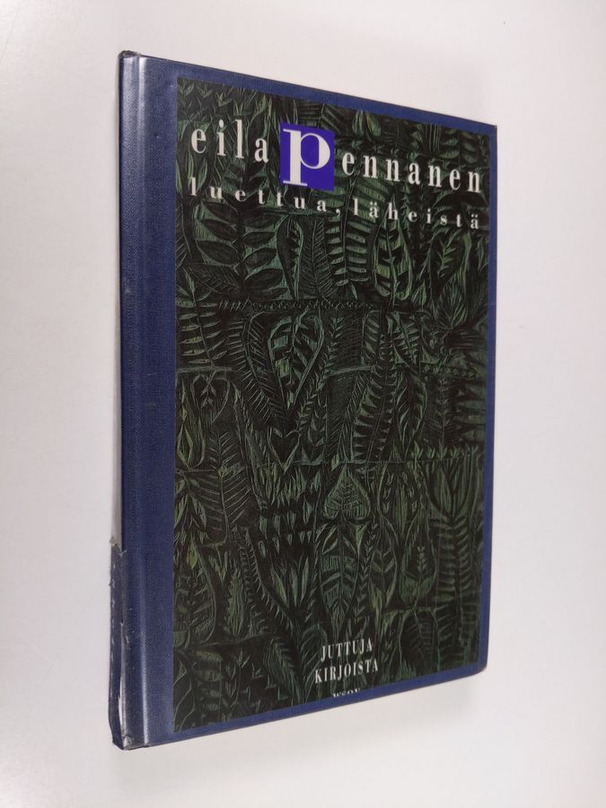 Luettua, läheistä