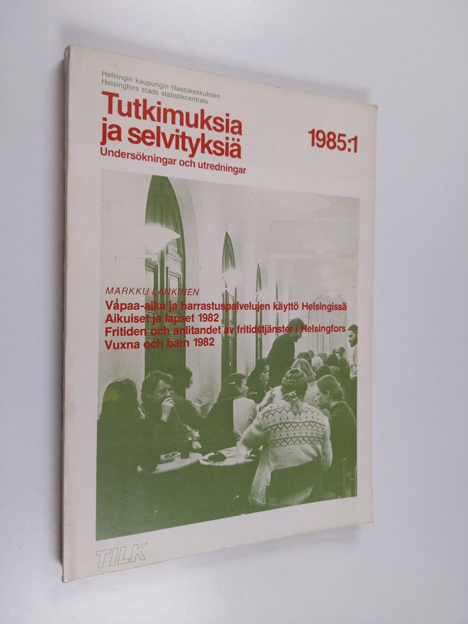 Vapaa-aika ja harrastuspalvelujen käyttö Helsingissä