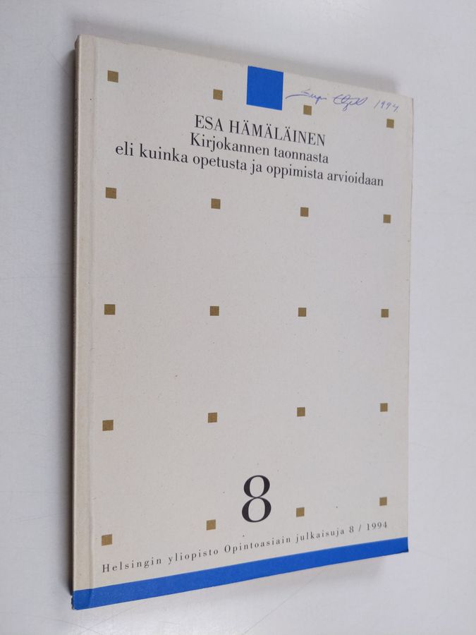 Kirjokannen taonnasta, eli, Kuinka opetusta ja oppimista arvioidaan
