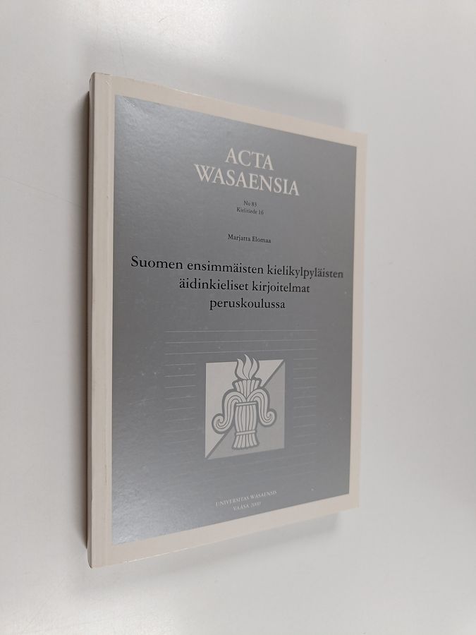 Suomen ensimmäisten kielikylpyläisten äidinkieliset kirjoitelmat peruskoulussa