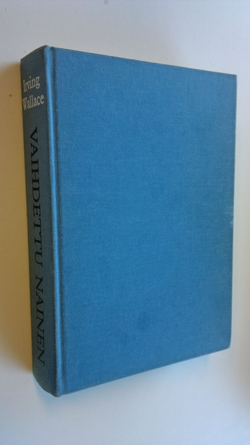 Irving Wallace : Vaihdettu nainen