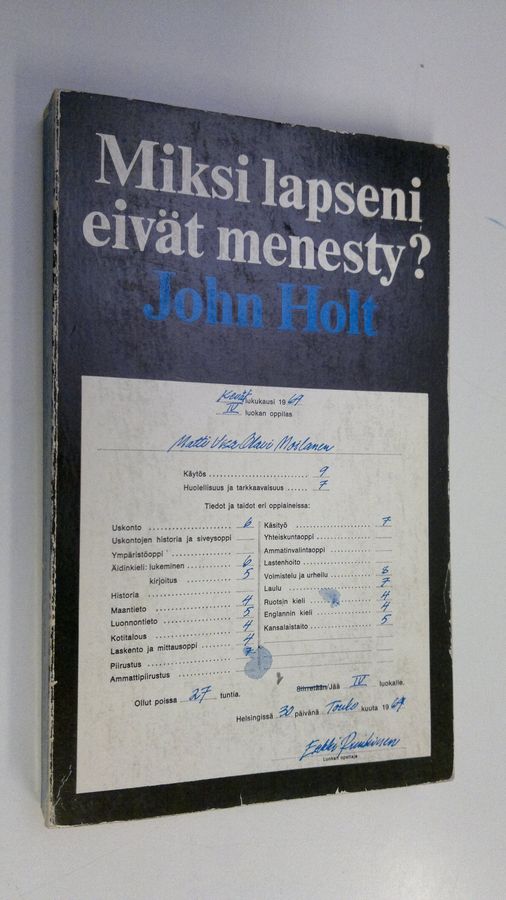 John Holt : Miksi lapseni eivät menesty