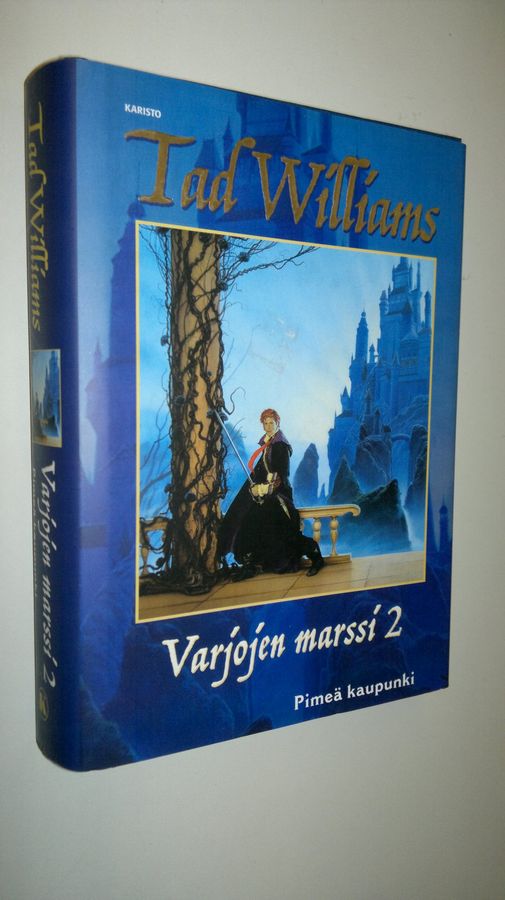 Tad Williams : Varjojen marssi 2, Pimeä kaupunki