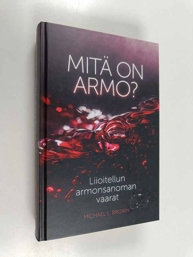 Mitä on armo?