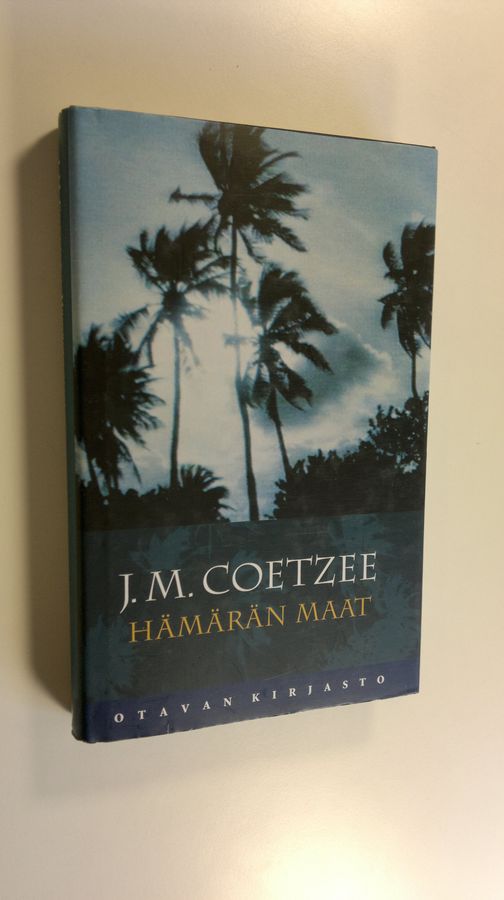 J. M. Coetzee : Hämärän maat