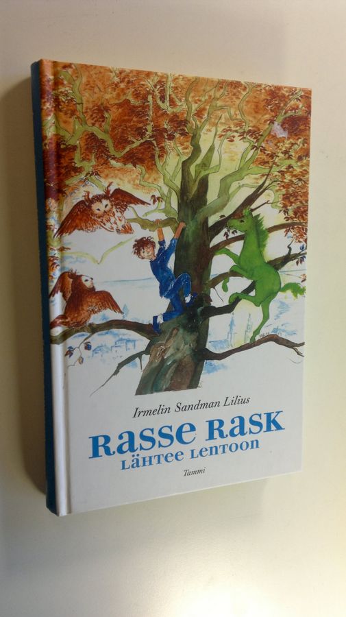 Irmelin Sandman Lilius : Rasse Rask lähtee lentoon