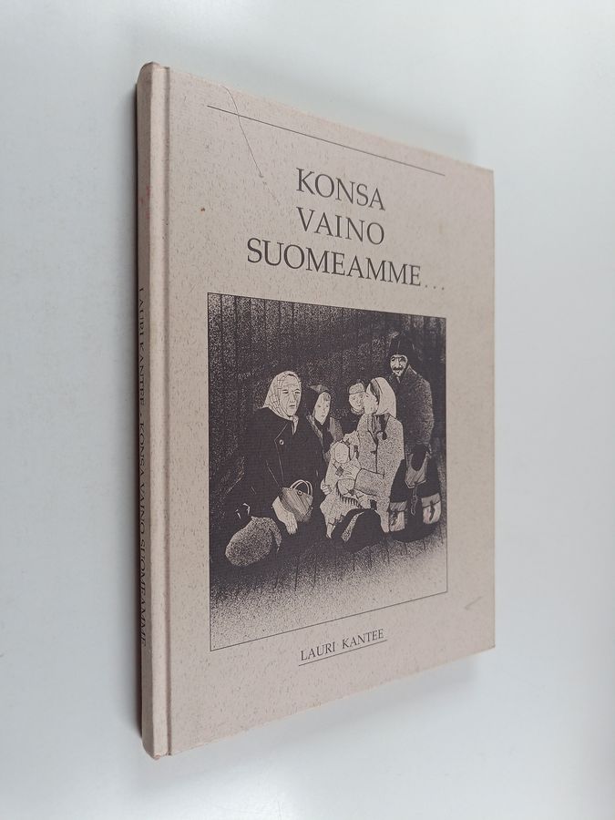Konsa vaino Suomeamme...