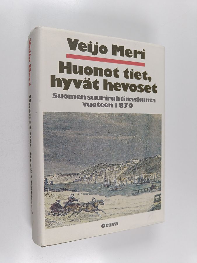 Huonot tiet, hyvät hevoset