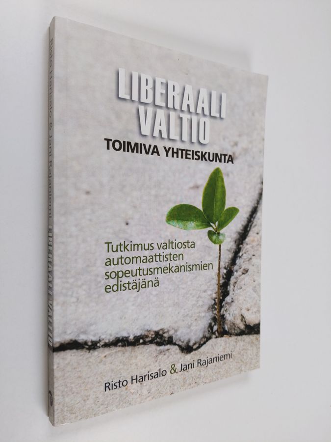Liberaali valtio - toimiva yhteiskunta
