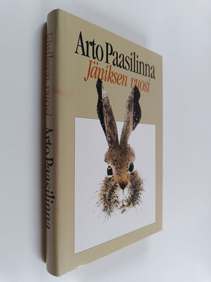 Arto Paasilinna : Jäniksen vuosi