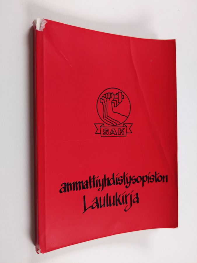 Ammattiyhdistysopiston laulukirja.