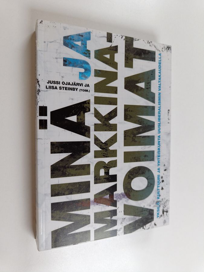 Minä ja markkinavoimat
