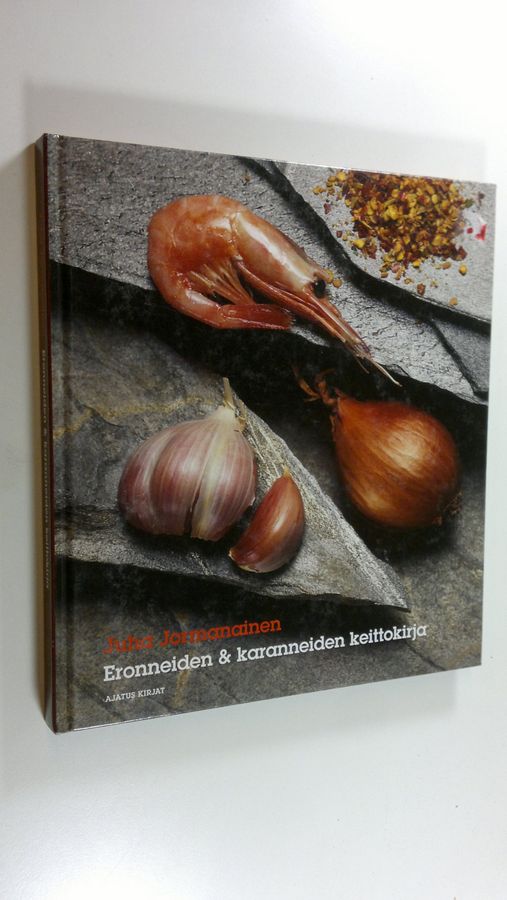 Juha Jormanainen : Eronneiden ja karanneiden keittokirja