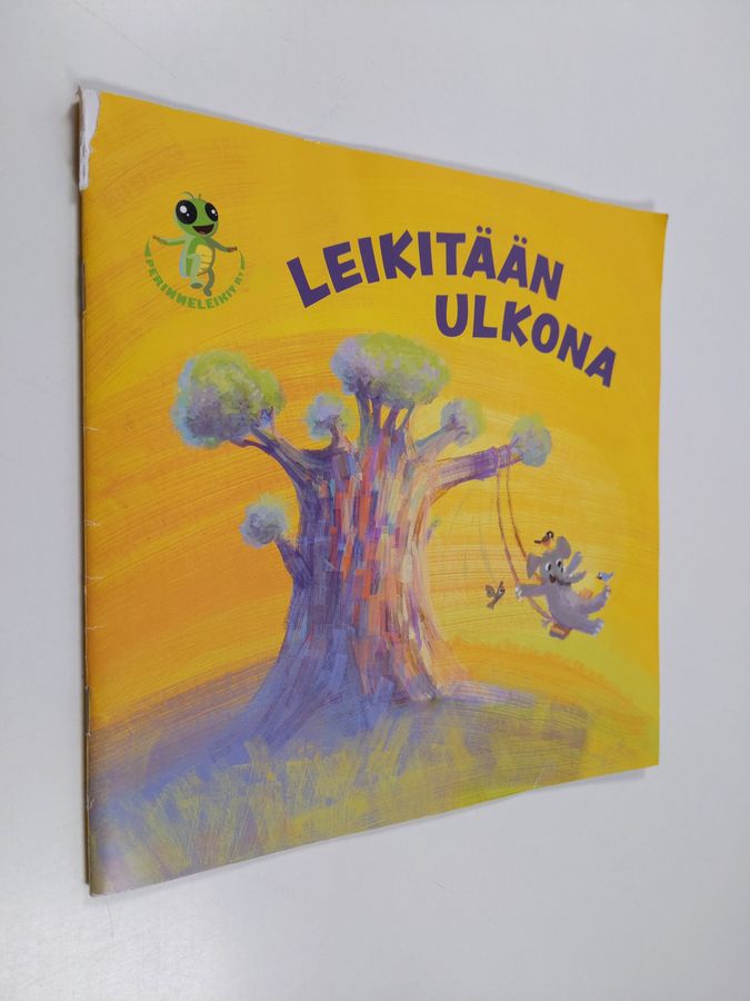Leikitään ulkona.