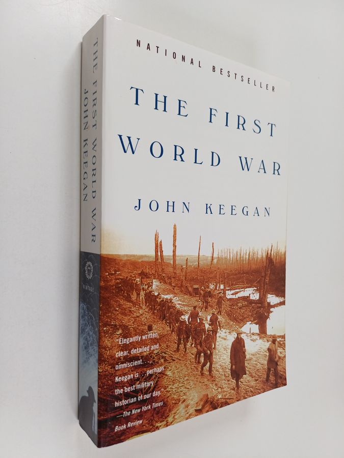 John Keegan : The First World War