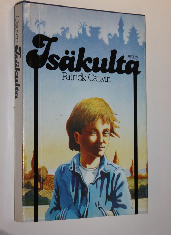 Patrick Cauvin : Isäkulta