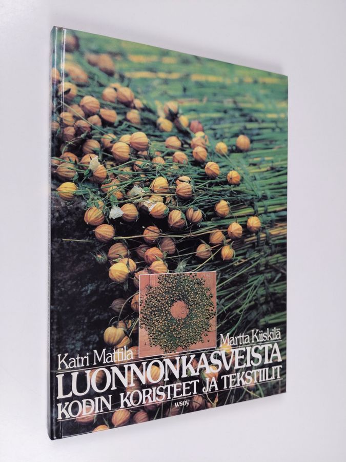 Luonnonkasveista kodin koristeet ja tekstiilit