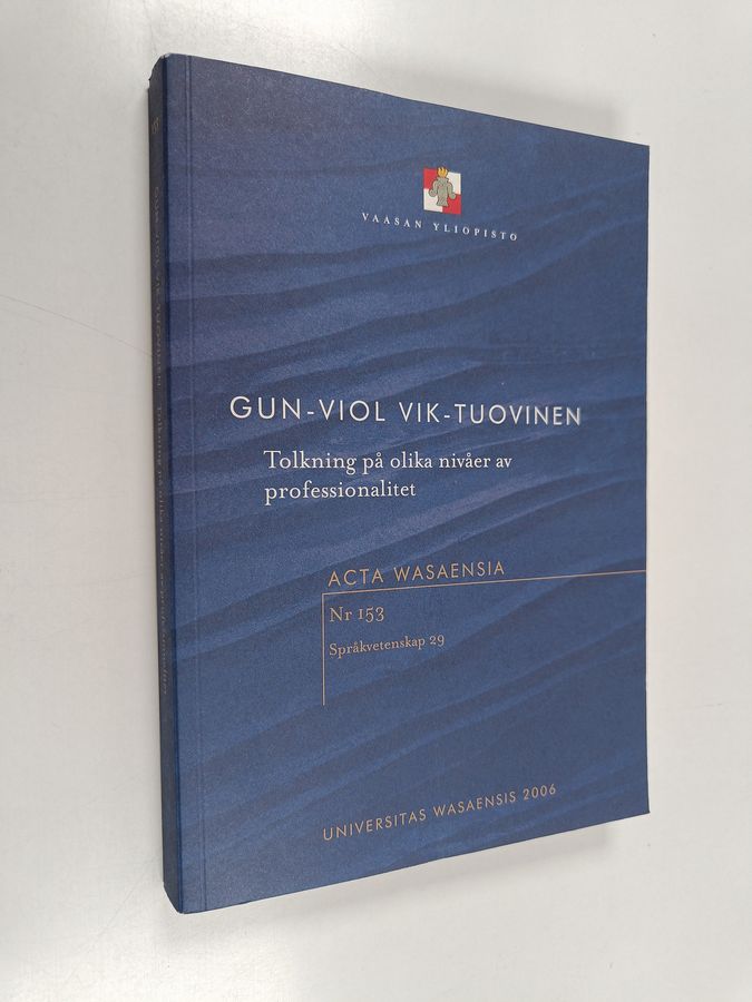 Tolkning på olika nivåer av professionalitet