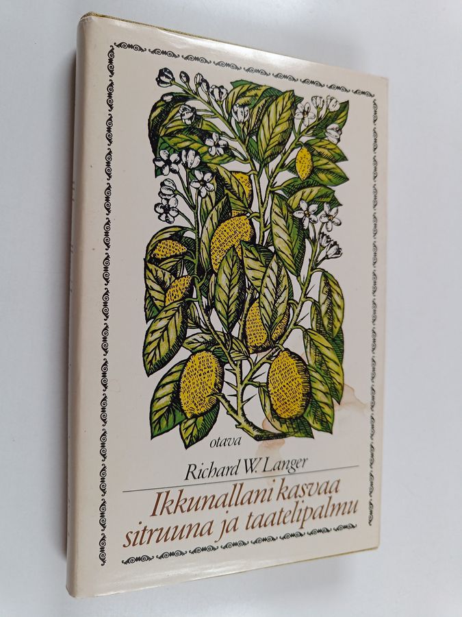 Ikkunallani kasvaa sitruuna ja taatelipalmu