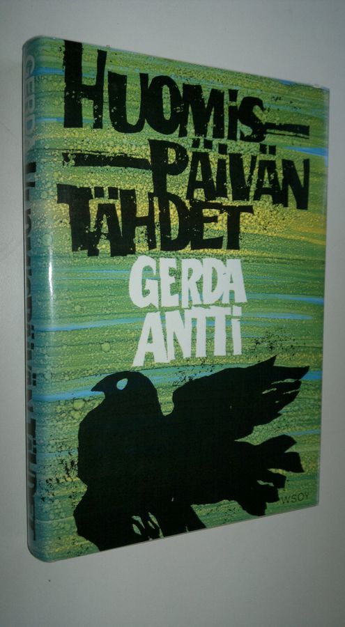 Gerda Antti : Huomispäivän tähdet