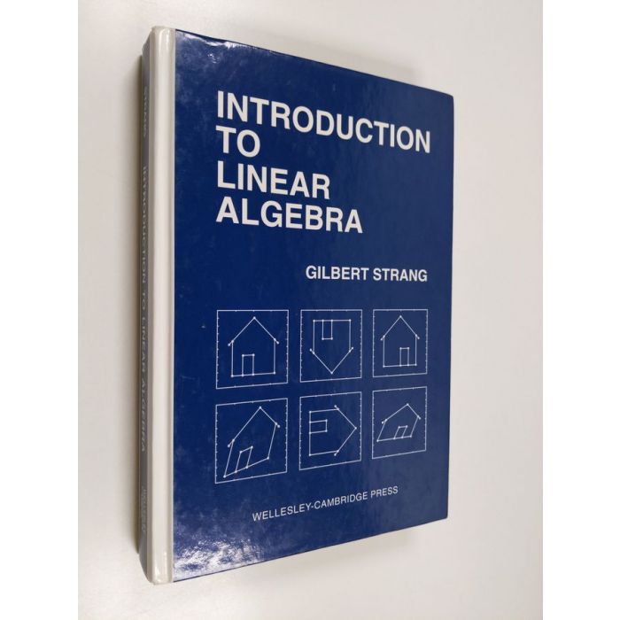 Introduction to Linear Algebra: Strang, Gilbert