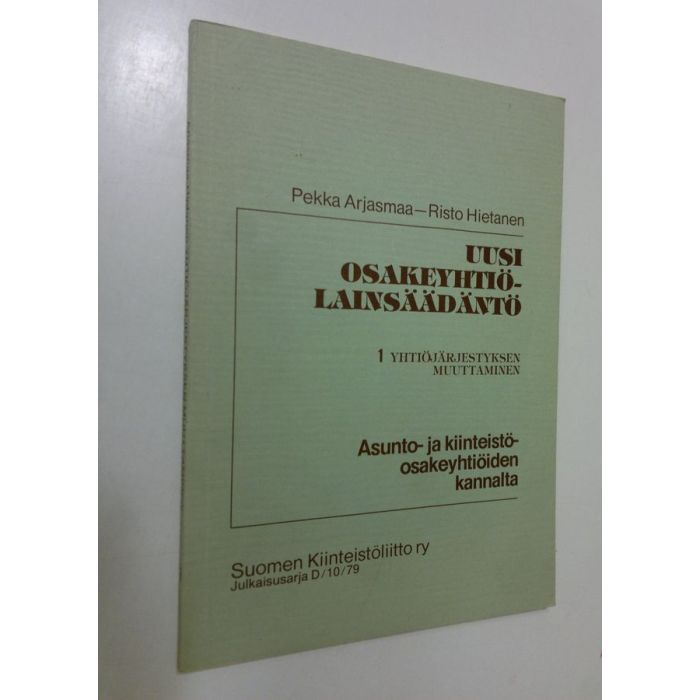 Tilaa Arjasmaa Uusi Osakeyhti laki Asunto Ja Kiinteist osakeyhti n Tilaa Arjasmaa Uusi Osakeyhti laki Asunto Ja Kiinteist osakeyhti n