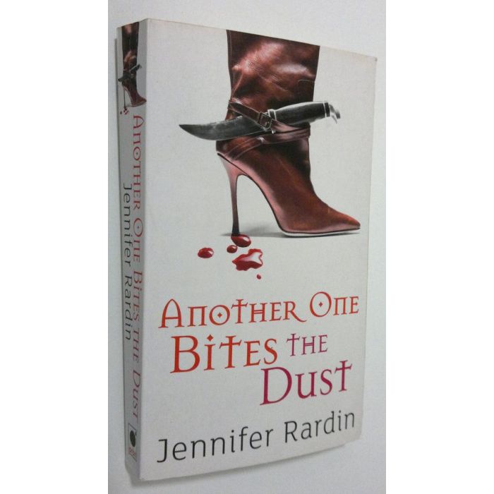 Another One Bites the Dust by Jennifer Rardin