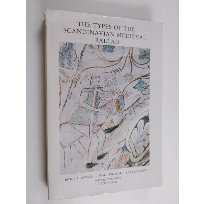 Buy The types of the Scandinavian medieval ballad a descriptive