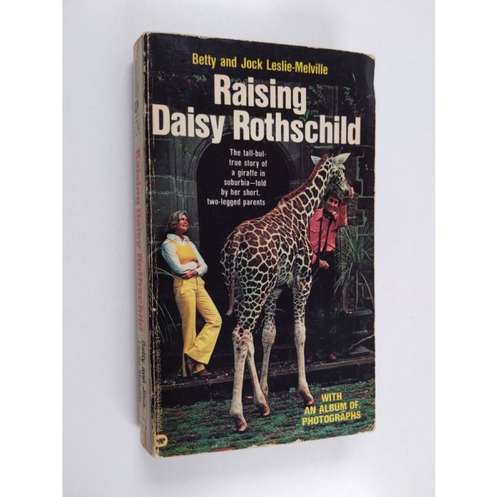Raising Daisy Rothschild – Betty Leslie-Melville et al.