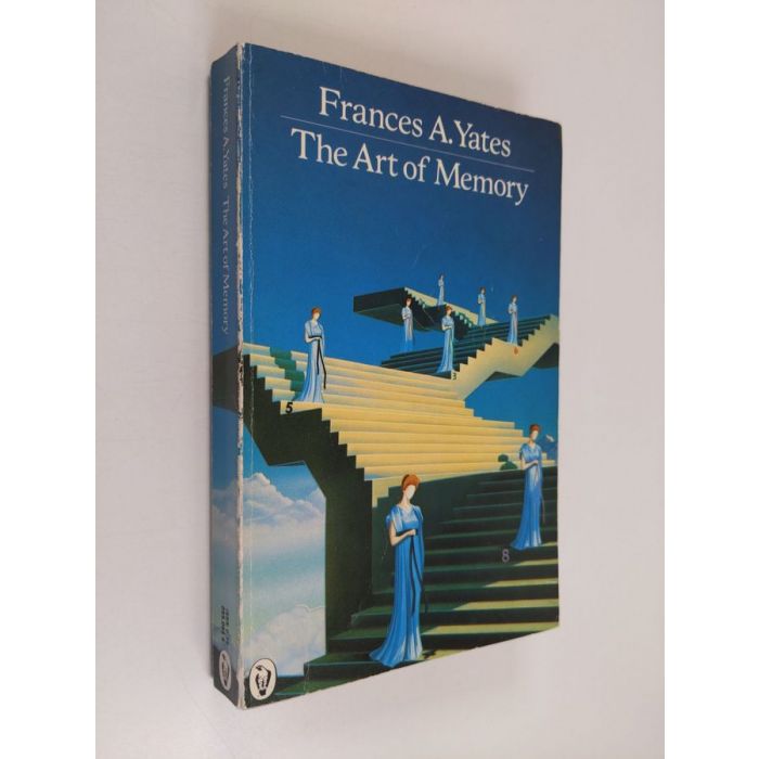 THE ART OF MEMORY, Frances A. Yates