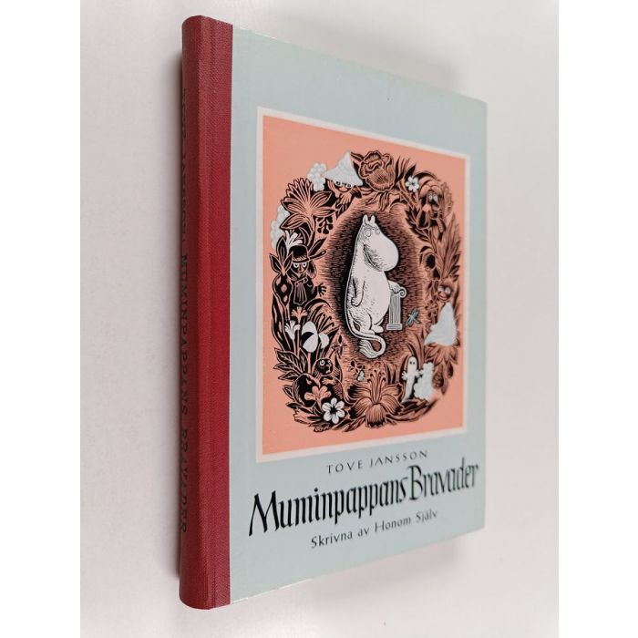 Tilaa Jansson: Muminpappans bravader : berättade av honom själv