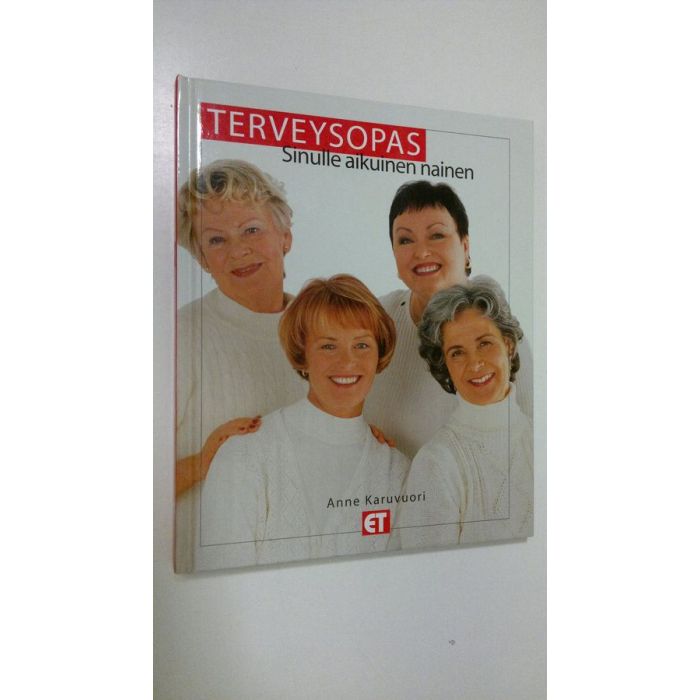 Order Karuvuori Terveysopas Sinulle Aikuinen Nainen Anne Karuvuori Order Karuvuori Terveysopas Sinulle Aikuinen Nainen Anne Karuvuori